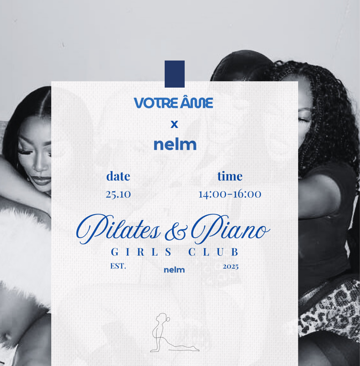 NELM X VOTRE ÂME - PIANO & PILATES